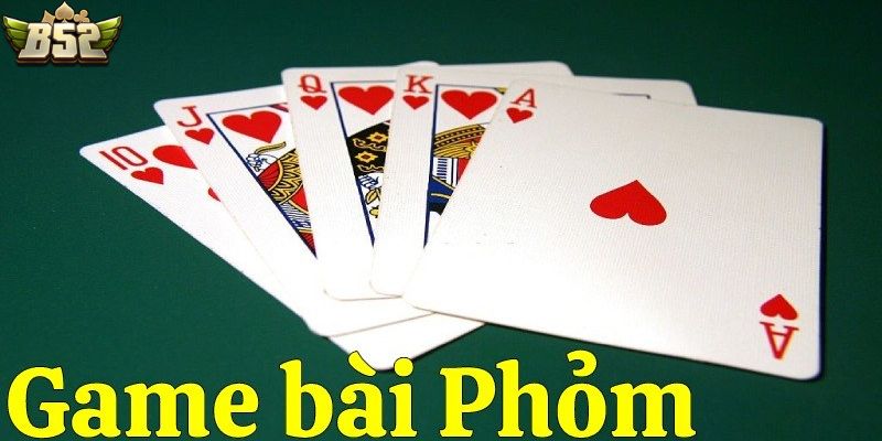 Cách chơi phỏm đơn giản nhanh chóng nhập cuộc