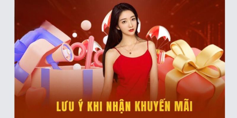 Những điều cần lưu ý khi nhận khuyến mãi B52club