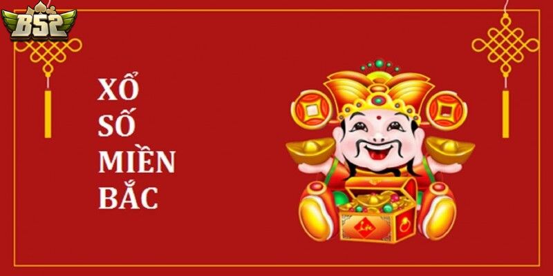 Đôi nét về xổ số miền Bắc