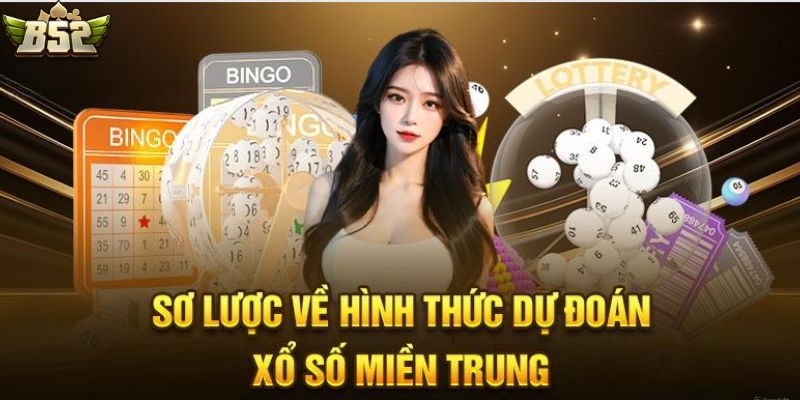 Đôi nét về xổ số miền Trung